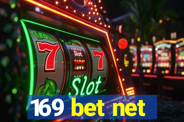 169 bet net